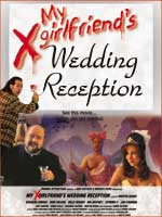 My Xgirlfriend's Wedding Reception DVD: $24.95